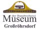 Großröhrsdorfer Museen sind wieder geöffnet